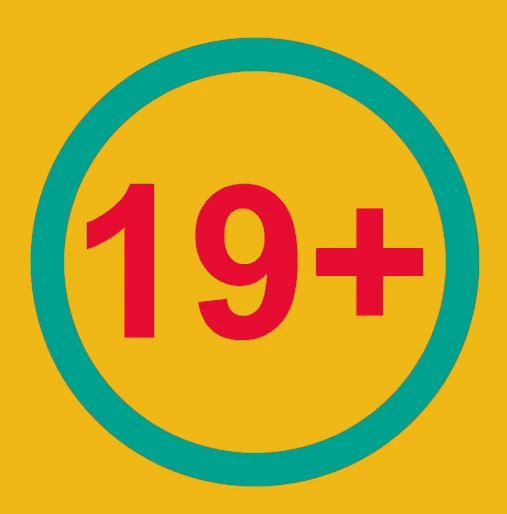 19 plus only